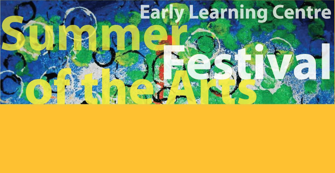 ELC’s Summer Festival of the Arts